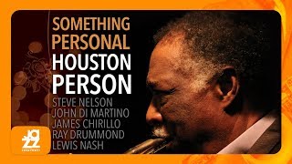 Houston Person - On the Sunny Side of the Street