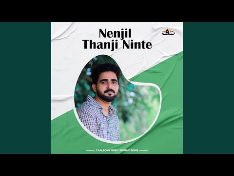 Nenjil Thanji Ninte