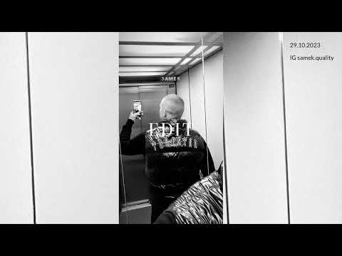 SAMEK - EDIT