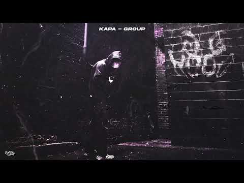 Kapa - Group (prod. by rodniz beatz)