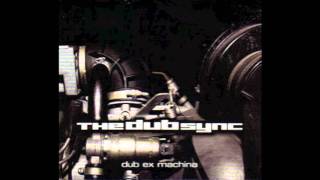 The Dub Sync - Oscillator Chant