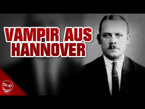 Der gruselige echte Vampir von Hannover! Fritz Haarmann!