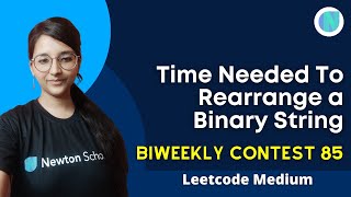 YouTube video '6157. Time Needed to Rearrange a Binary String || Leetcode Contest Medium || CPP'