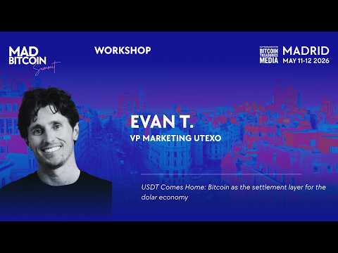 MadBitcoin Summit 2026 Workshop by Evan T. from Utexo