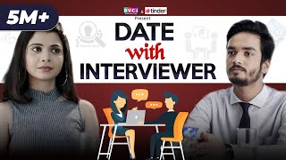 Date With Interviewer | Ft. Shreya Gupto & Parikshit Joshi | RVCJ | Tinder video
