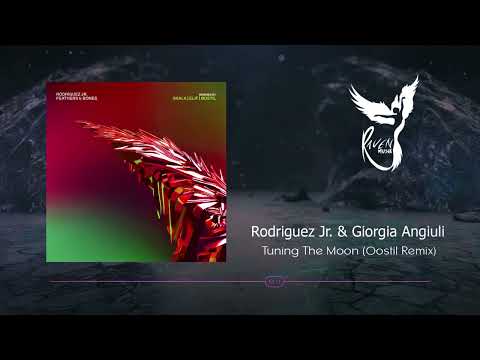 PREMIERE: Rodriguez Jr  & Giorgia Angiuli  - Tuning The Moon (Øostil Remix) [Feathers & Bones]
