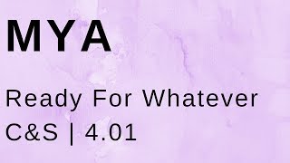 Mya Ready For Whatever (C&amp;S)