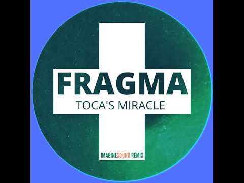 Toca's Miracle // Imagine Sound Remix Ft. Frida Harnesk