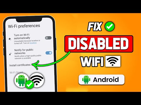 How To Fix Disabled WIFI On Android Phone (2025 New Method)