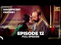 Magnificent Century Episode 12 | English Subtitle (4K)