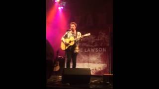 Jamie Lawson still yours Boston