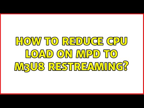 How to reduce cpu load on mpd to m3u8 restreaming?