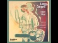 In a Sentimental Mood   Larry Coryell