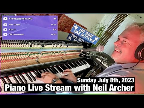 Piano Live Stream with Neil Archer - Sunday July 8th, 2023