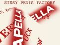 Sissy Penis Factory - Everybody F..k Now ...
