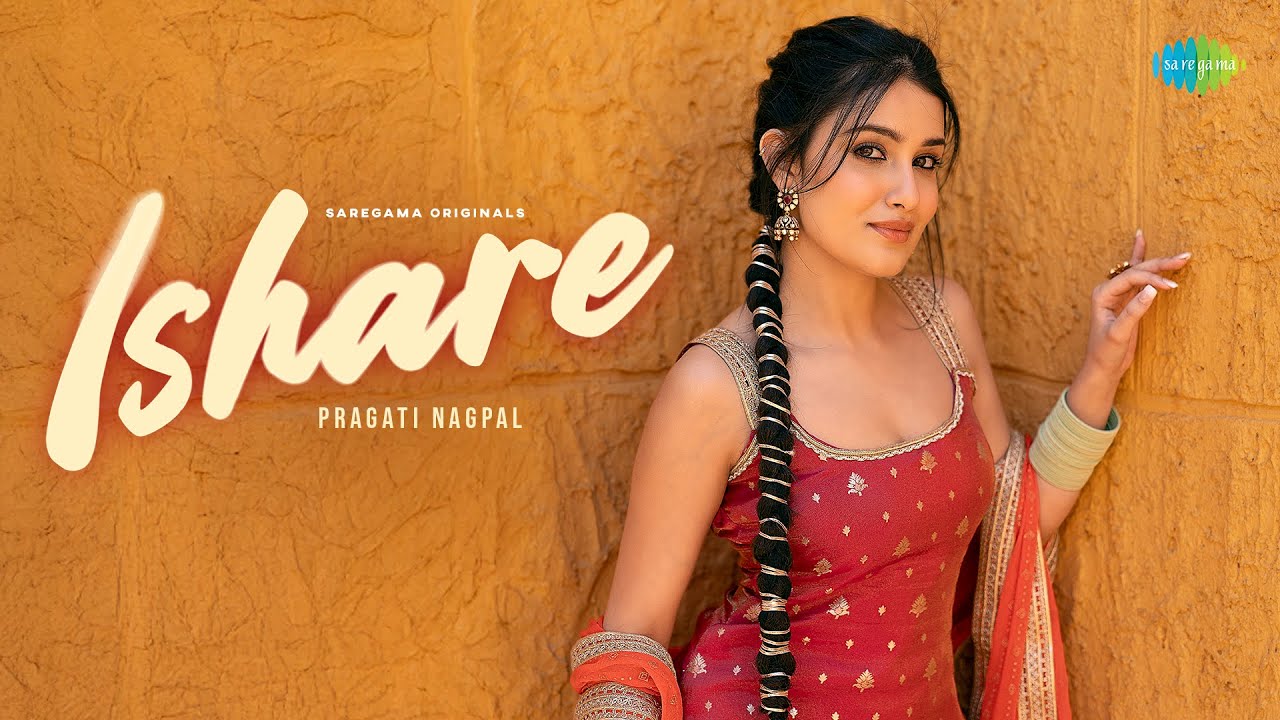 Ishare (Nath Dig Payi) Lyrics | Pragati Nagpal