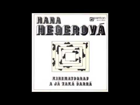 Hana Hegerová - A já taká čarná