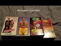 VHS Update 6 12 2021