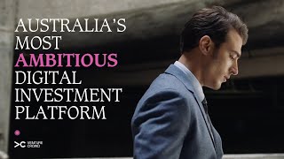 Australia's most ambitious digital investment platform!