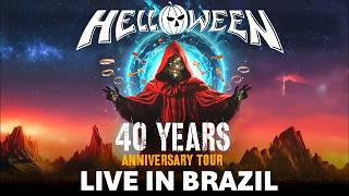 Helloween Live in Brazil - 40 Years Tour Full Concert