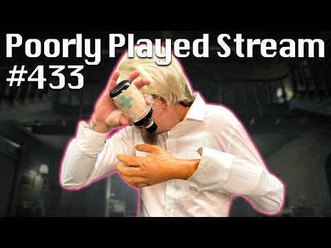 Poorly Played Stream #433 Hallows Evil 7 Show