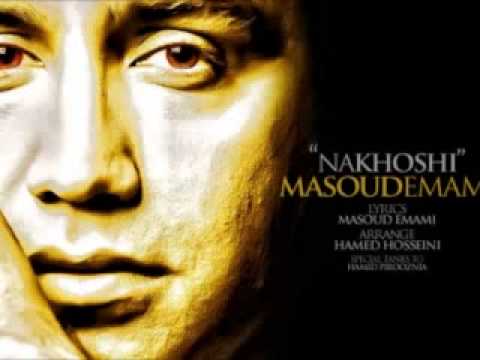 Masoud Emami   Nakhoshi  HQ 2012
