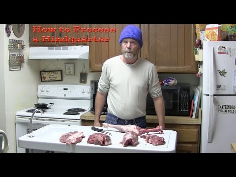 How to Process a Hindquarter