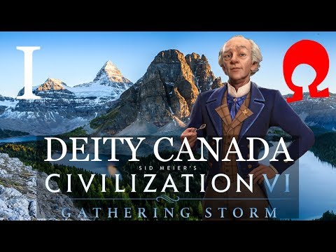 Omega Alden Plays Civilization 6 Gathering Storm - Canada - Part 1
