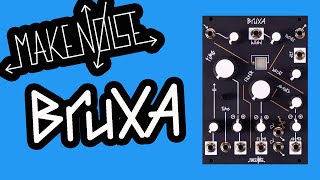 Video thumbnail for Exploring the Make Noise Bruxa: A Time/Filter Experiment by Braintree56