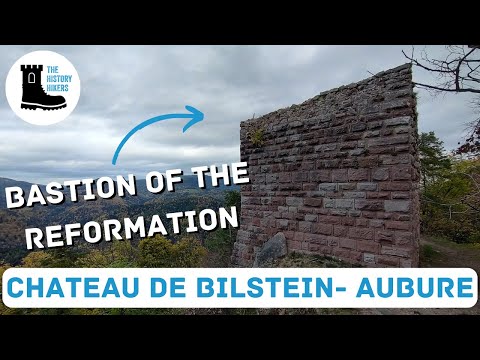 This Castle Ruin Served as Bastion of the Reformation  |  Castle of Bilstein-Aubure