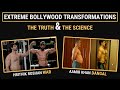 The Truth Of The 2 Most Viral Transformations Of Bollywood