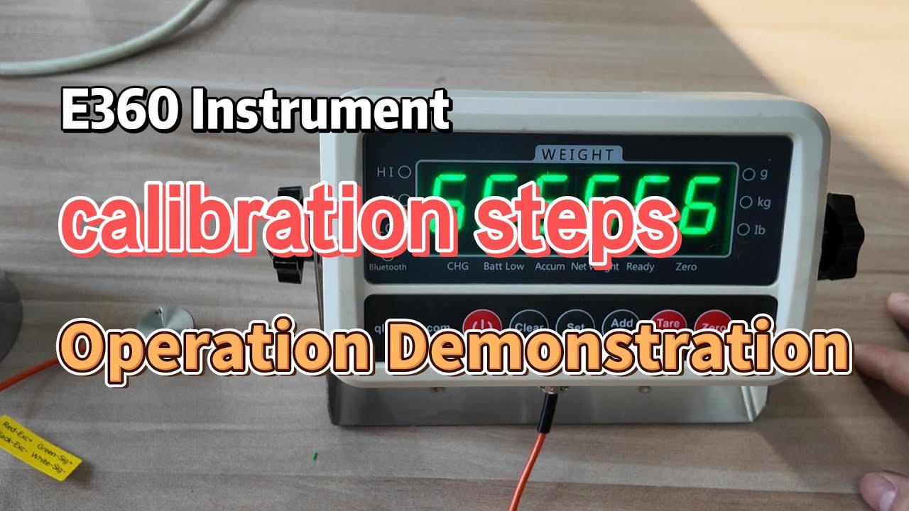 E360 Load Cell Indicator Calibration Procedure