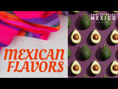 Discover the Authentic Flavors of Mexico's Iconic Dishes