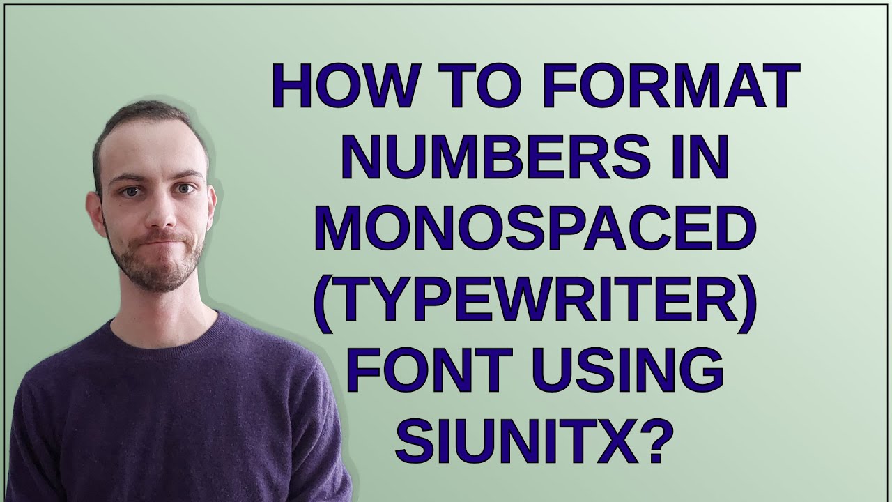 Tex: How to format numbers in monospaced (typewriter) font using siunitx?