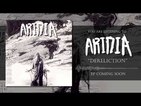 Aridia - Dereliction (2017) BlackVenom Exclusive