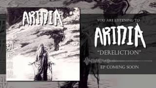 Aridia - Dereliction (2017) BlackVenom Exclusive