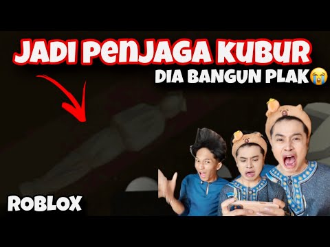 AKU & ILHAM JADI PENJAGA KUBUR PULAK🫪| ROBLOX MAKIN ANEH😵‍💫 