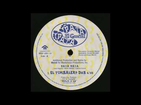 El General - Pata Pata (El Timabalero Dub) (-6%)