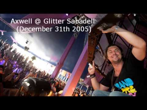 Axwell live set @ Glitter Sabadell (December 31th 2005)