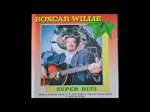 Boxcar Willie - Super Hits