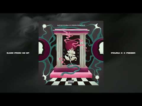 Feezer & Pouria K - Sadd