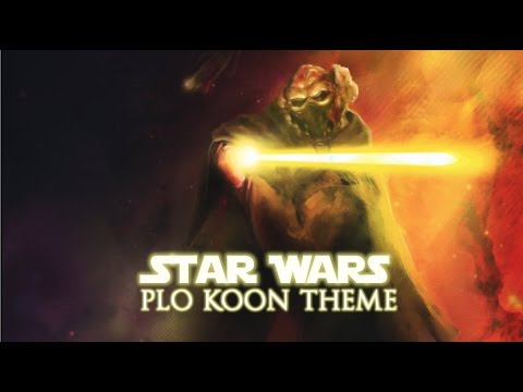 Star Wars - Plo Koon's Theme | Original Theme for Jedi Master Plo Koon