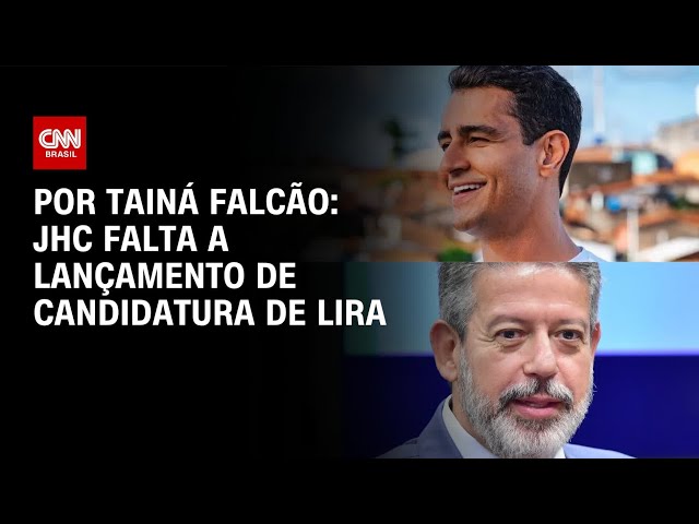 JHC falta a lançamento de candidatura de Lira | BASTIDORES CNN