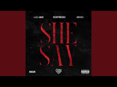 She Say (feat. Anjubie)