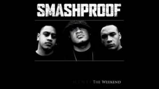 SMASHPROOF - The Morning After