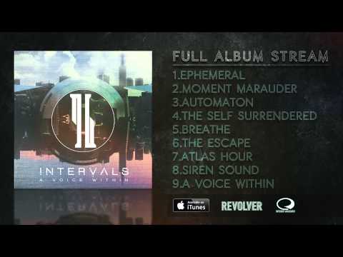 INTERVALS // A VOICE WITHIN // FULL ALBUM