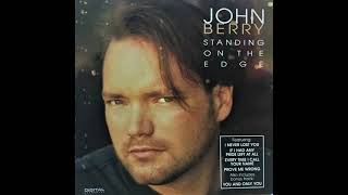 Standing On The Edge Of Goodbye , John Berry , 1995