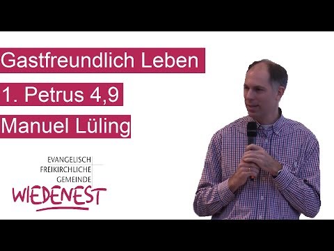 Gastfreundschaft Leben/1.Petrus 4,9 von Manuel Lüling