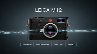 Leica M12 – 70MP Sensor, Hybrid Viewfinder & Release Date!