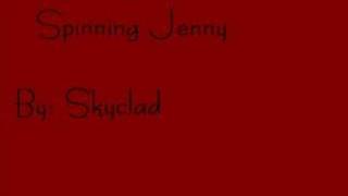 Spinning Jenny By: Skyclad